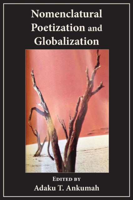 Nomenclatural Poetization and Globalizat