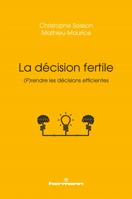 La décision fertile