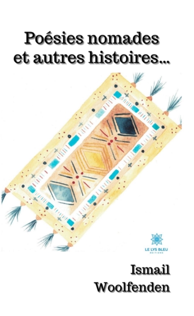 Poesies nomades et autres histoires...