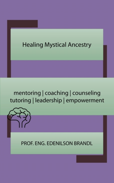 Healing Mystical Ancestry