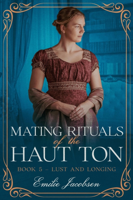 Mating Rituals of the Haut Ton