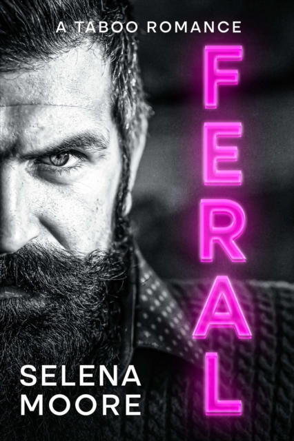 Feral a Taboo Romance