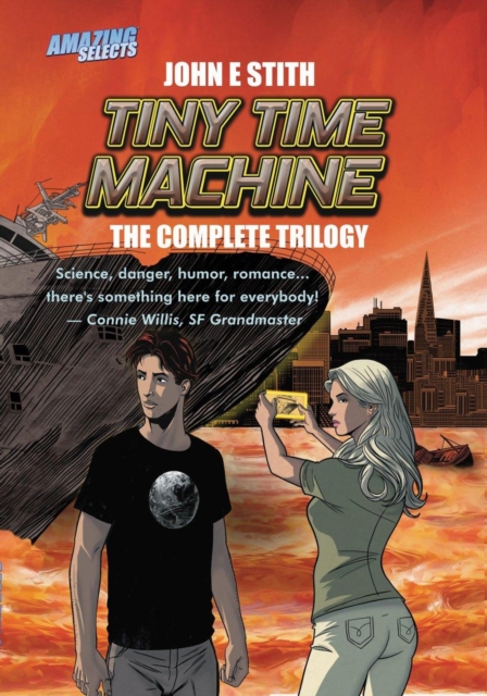 Tiny Time Machine: The Complete Trilogy