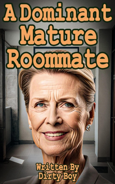 Dominant Mature Roommate