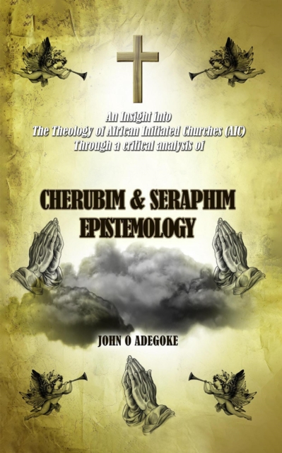 Cherubim & Seraphim Epistemology