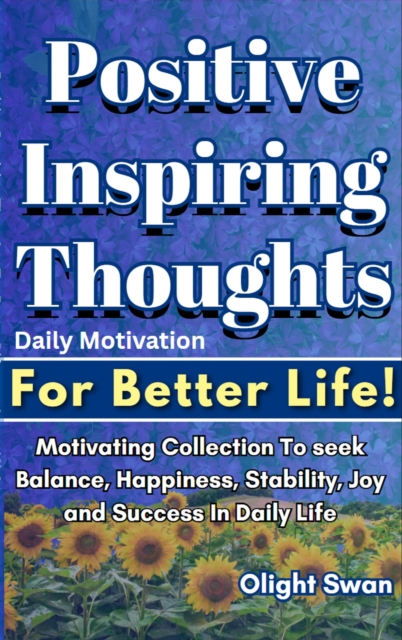 Positive Thoughts To Change Your Negative Mindset