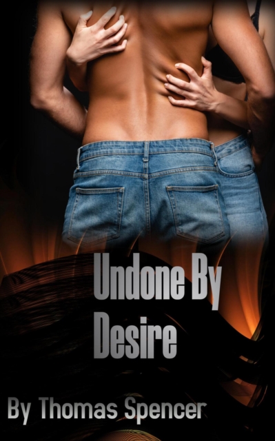 Undone By Desire