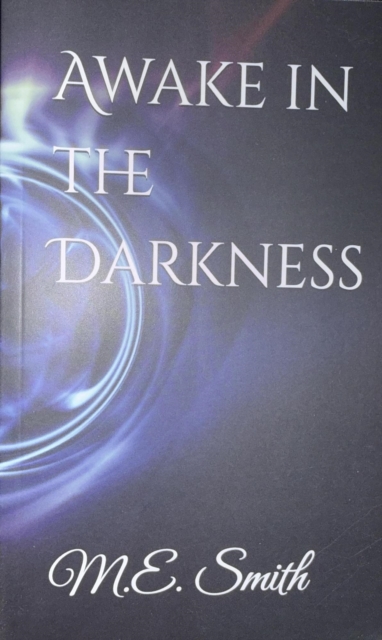 Awake in the Darkness