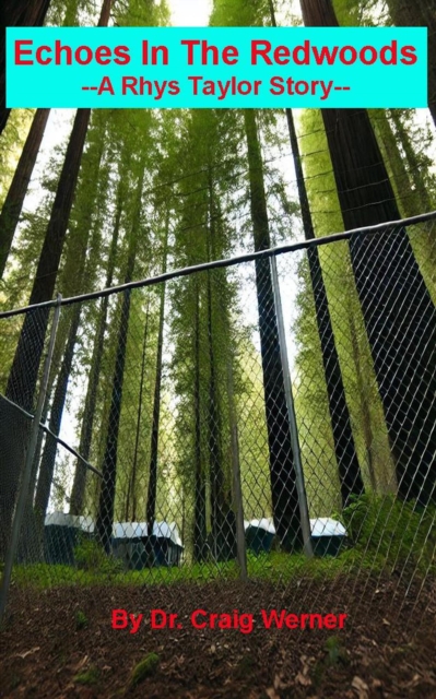 Echoes In The Redwoods