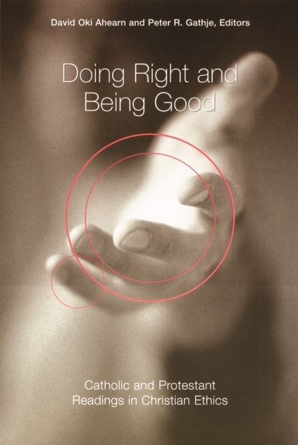 Doing Right and Being Good