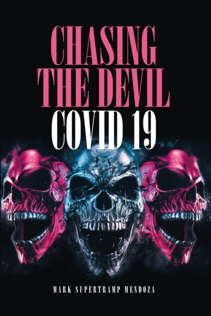 Chasing The Devil Covid-19