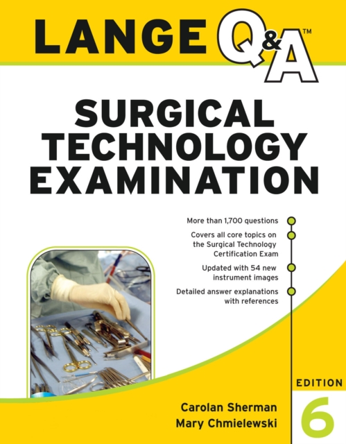 Lange Q&A Surgical Technology Examination, Sixth Edition