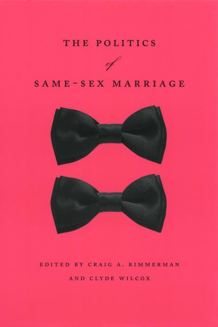 Politics of Same-Sex Marriage