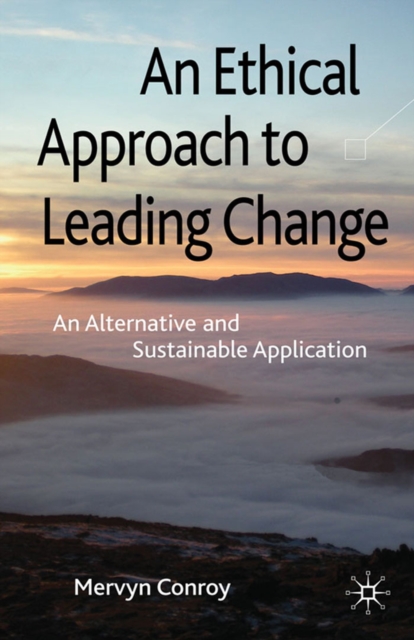 Ethical Approach to Leading Change