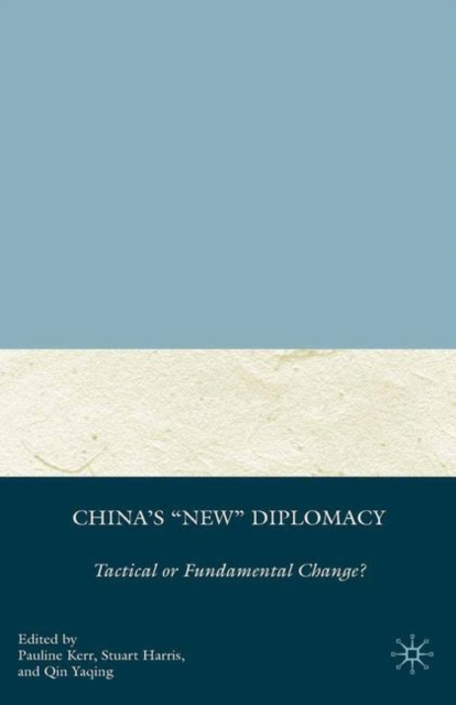 China's "e;New"e; Diplomacy