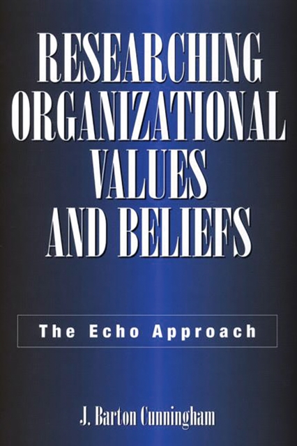 Researching Organizational Values and Beliefs
