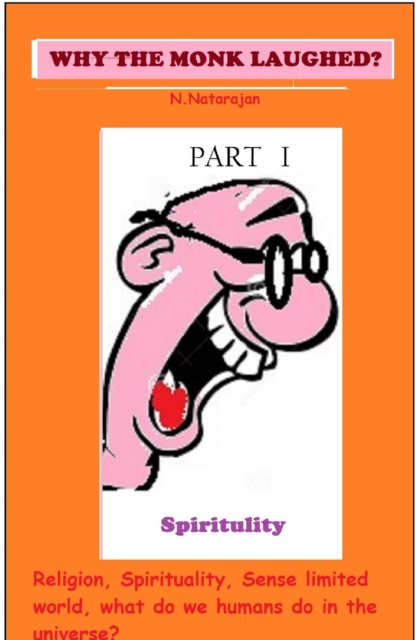 Why the Monk Laughed - PART I