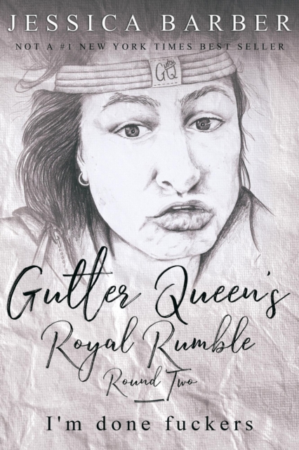 Gutter Queen's Royal Rumble - Round Two
