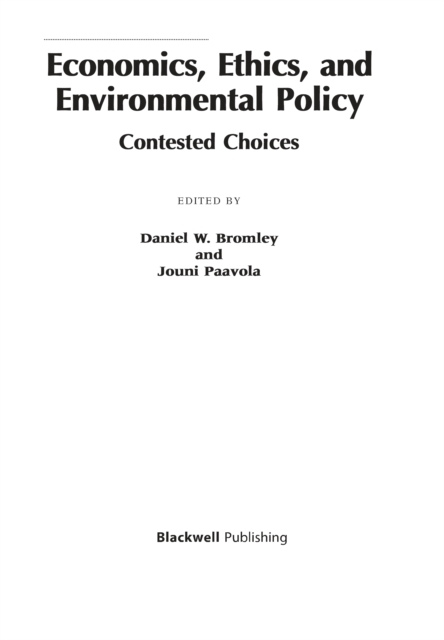 Economics, Ethics, and Environmental Policy