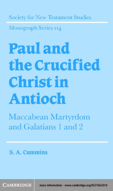 Paul and the Crucified Christ in Antioch