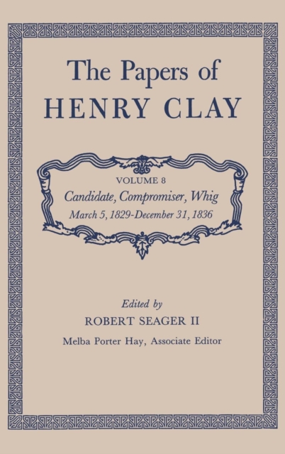 Papers of Henry Clay