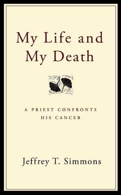 My Life and My Death