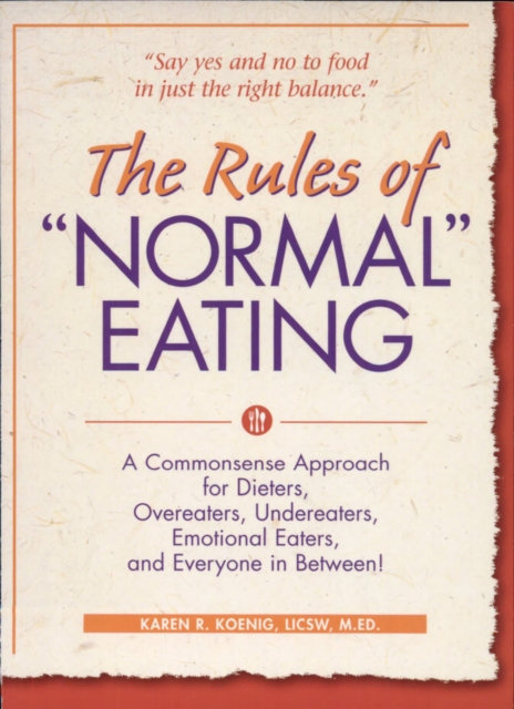 Rules of "e;Normal"e; Eating