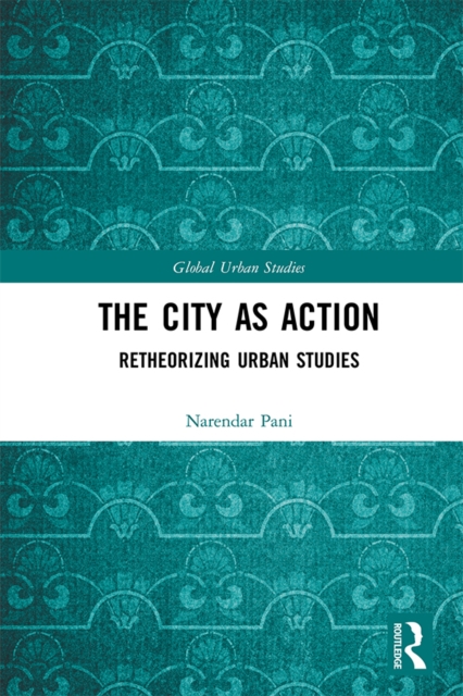 City as Action