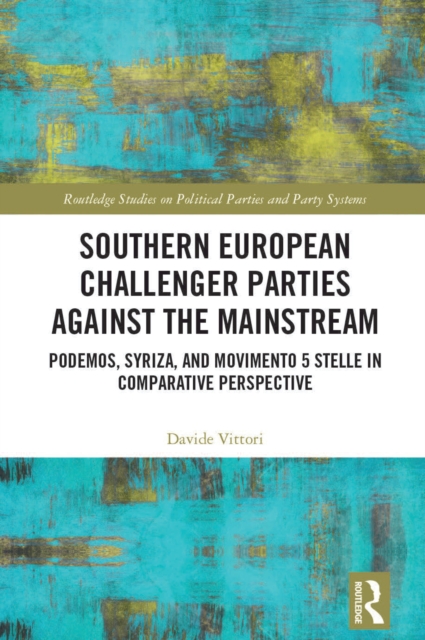 Southern European Challenger Parties against the Mainstream