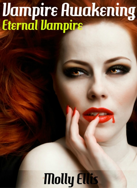 Vampire Awakening: Eternal Vampire