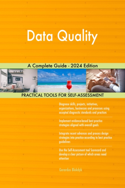 Data Quality A Complete Guide - 2024 Edition