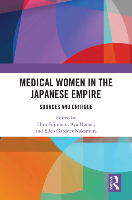 Medical Women in the Japanese Empire