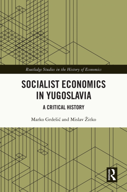 Socialist Economics in Yugoslavia