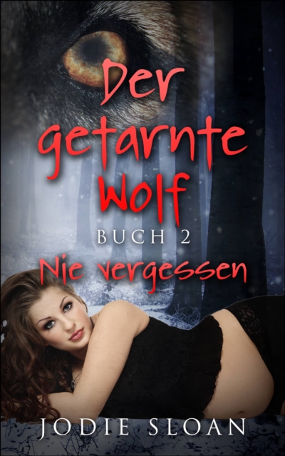Der getarnte Wolf, Buch 2