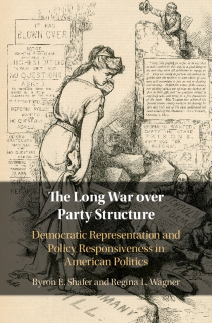 Long War over Party Structure