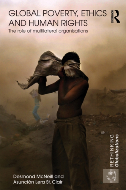 Global Poverty, Ethics and Human Rights