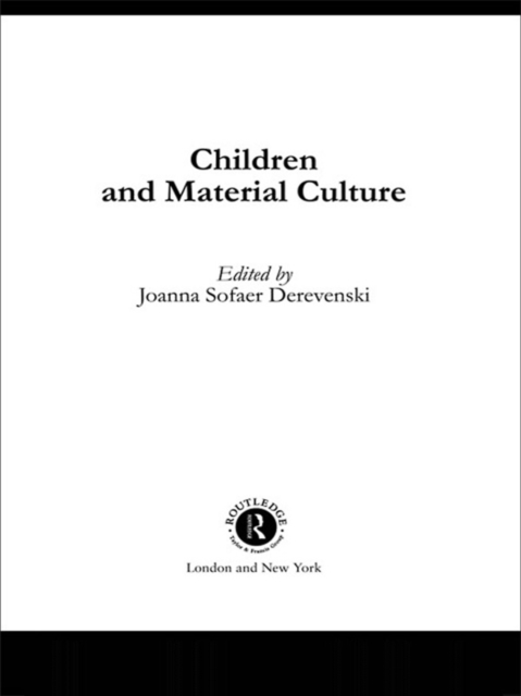 Children and Material Culture