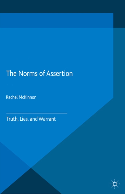 Norms of Assertion