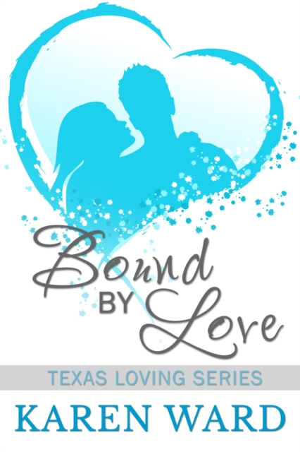 Bound By Love