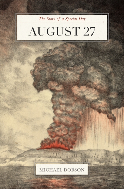 August 27: The Story of a Special Day