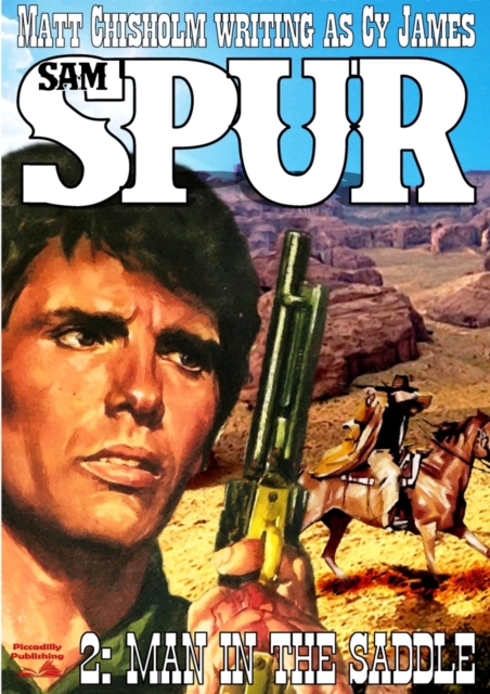 Sam Spur 2: Man in the Saddle