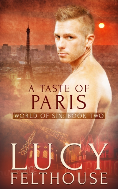 Taste of Paris: An Erotic Short Story