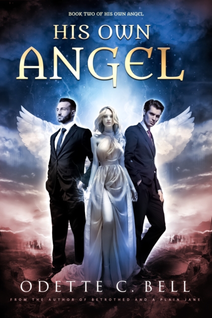 His Own Angel Book Two