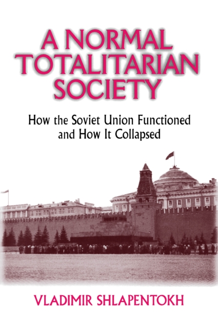 Normal Totalitarian Society