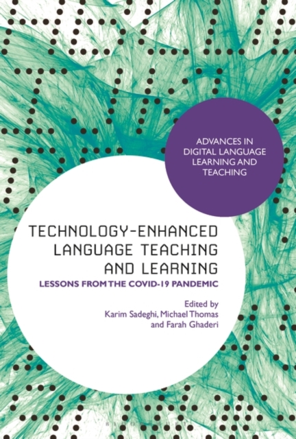 Technology-Enhanced Language Teaching and Learning