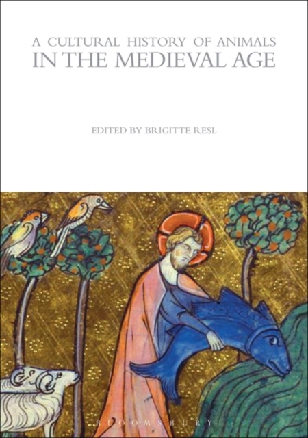 Cultural History of Animals in the Medieval Age