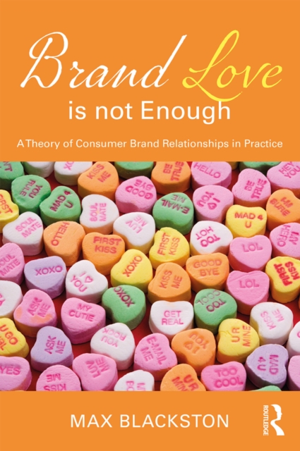 Brand Love is not Enough