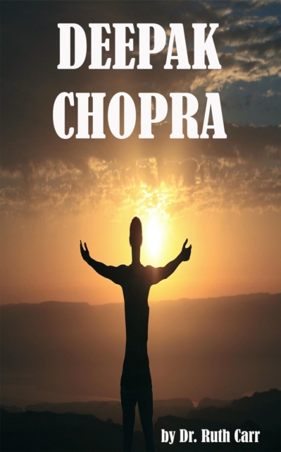 Deepak Chopra