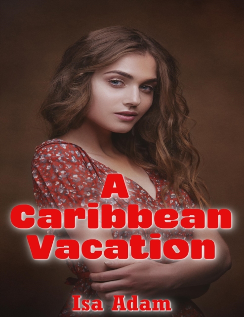 A Caribbean Vacation