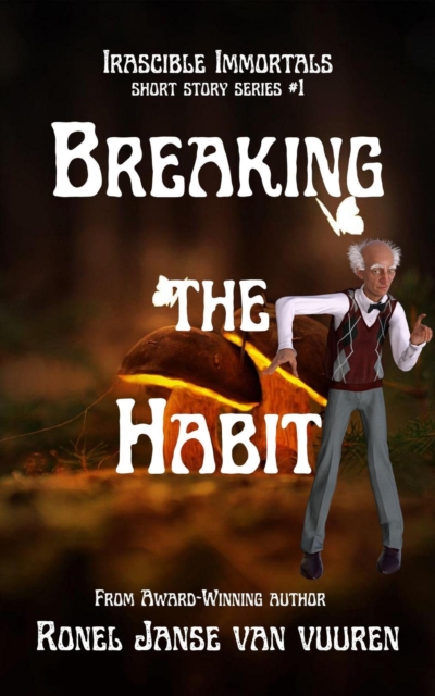 Breaking the Habit